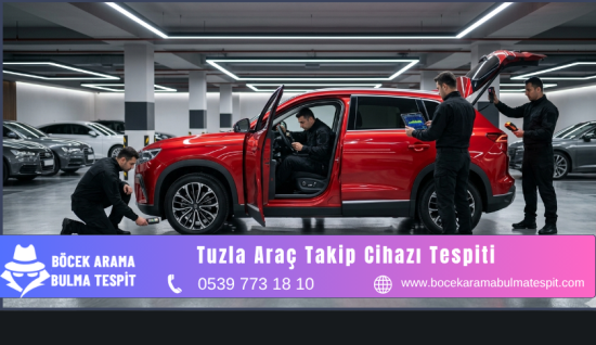Tuzla Araç Takip Cihazı Tespiti