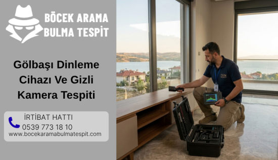Gölbaşı Dinleme Cihazı Ve Gizli Kamera Tespiti