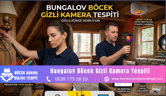 Bungalov Böcek Gizli Kamera Tespiti